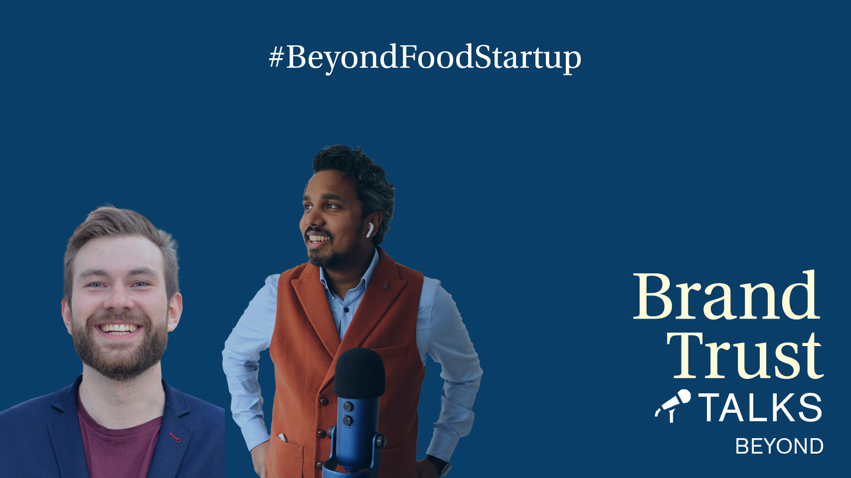 BrandTrust Talks Beyond Food Start-up