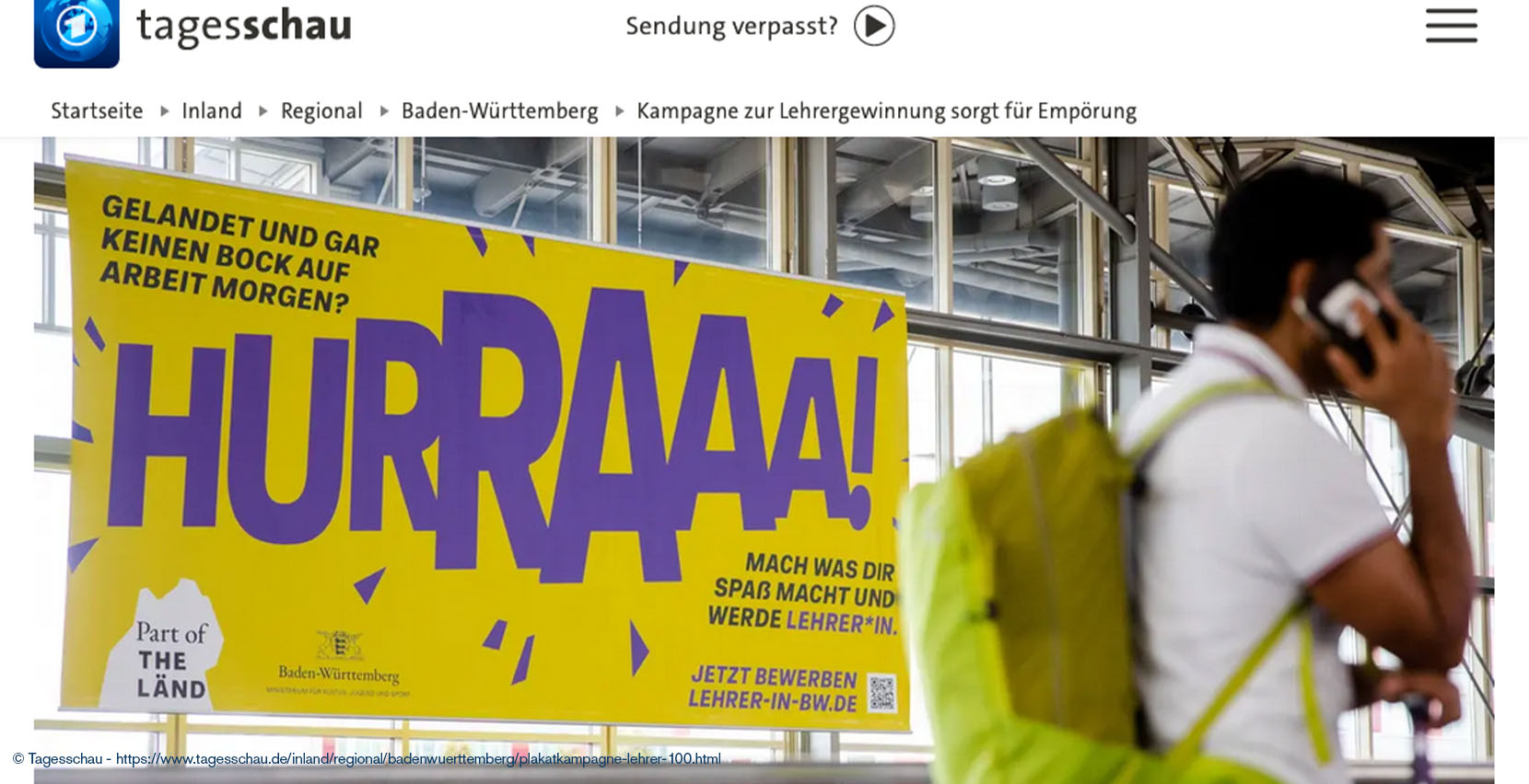 Bewerbende erleben die Marke auch an Kontaktpunkten, die nicht zum Bewerbungsprozess gehören © Tagesschau - https://www.tagesschau.de/inland/regional/badenwuerttemberg/plakatkampagne-lehrer-100.html