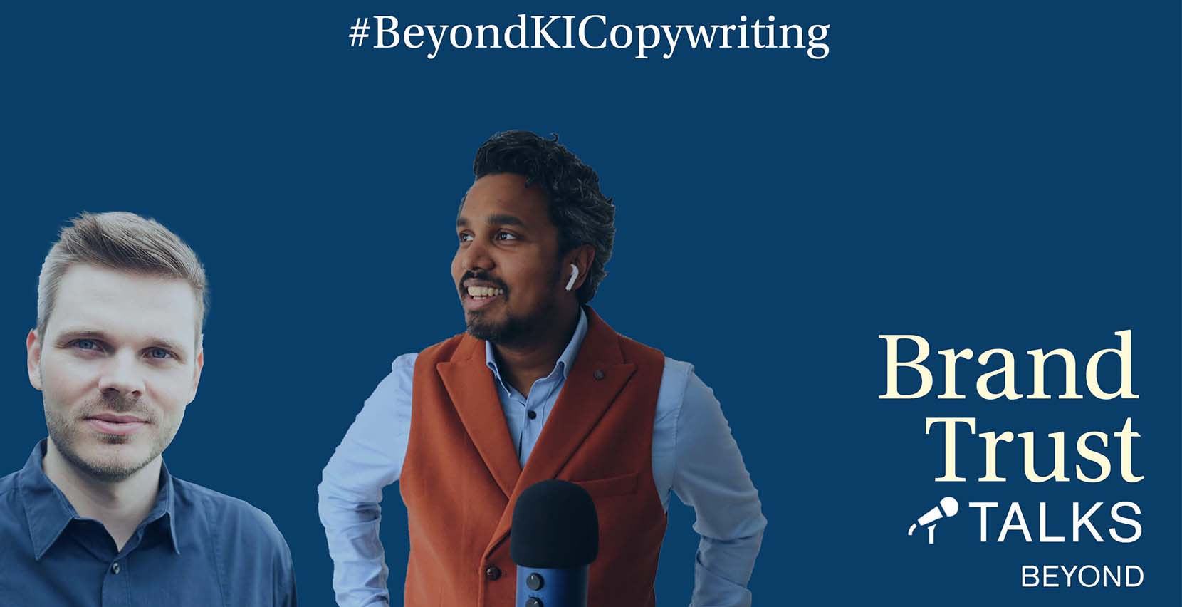 BrandTrust Talks Beyond - KI Copywriting